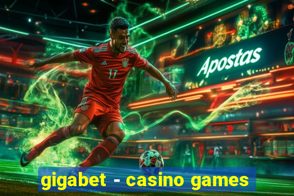 gigabet - casino games