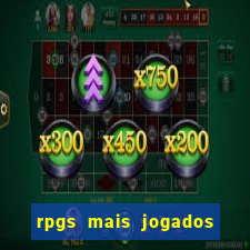 rpgs mais jogados do mundo