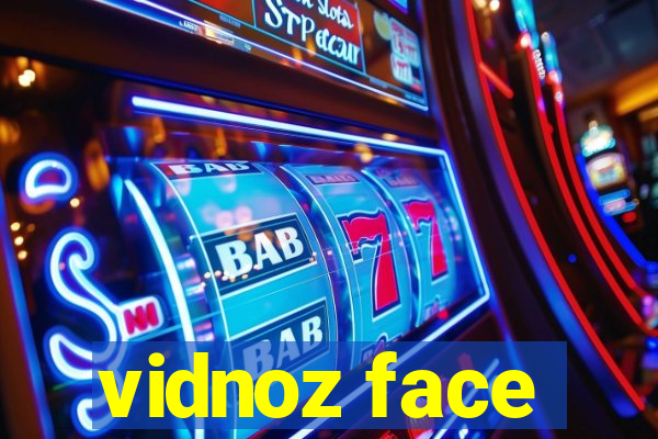 vidnoz face