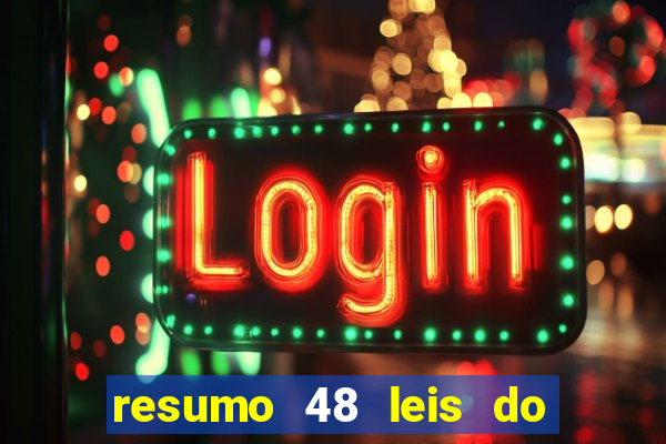 resumo 48 leis do poder pdf