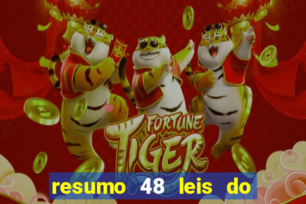 resumo 48 leis do poder pdf