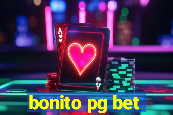 bonito pg bet