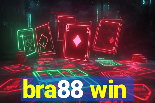 bra88 win