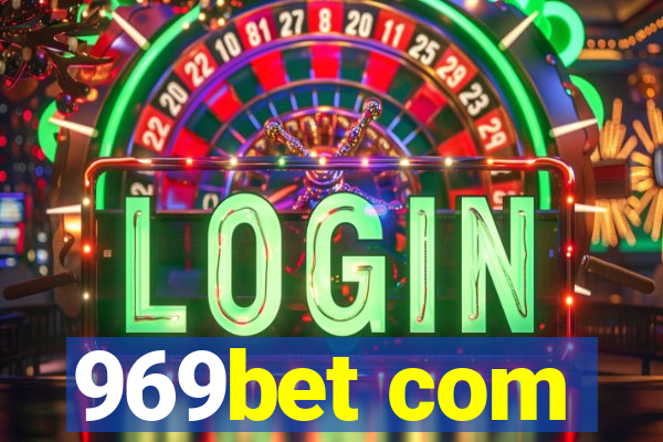 969bet com