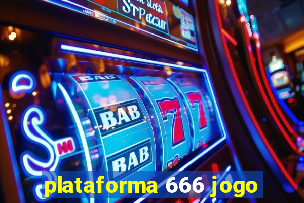 plataforma 666 jogo