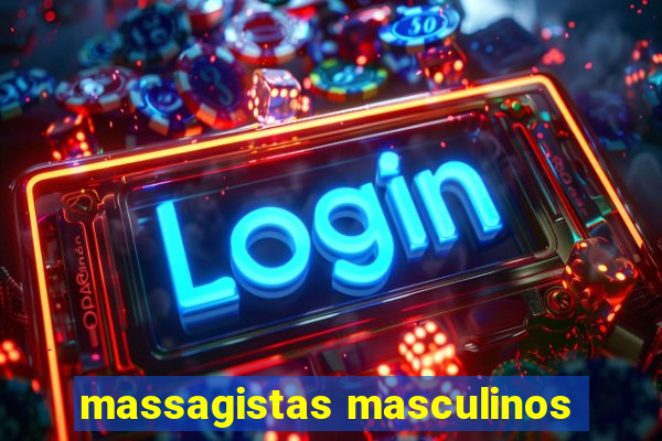 massagistas masculinos