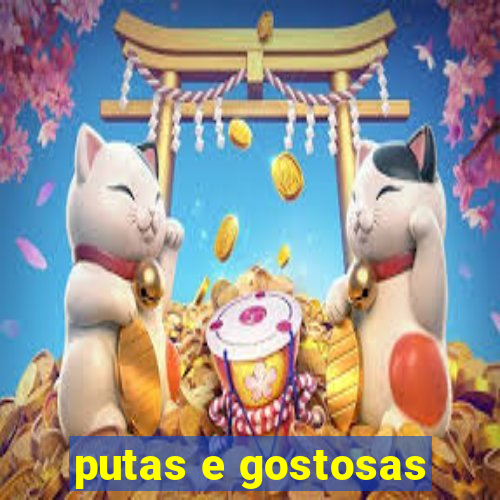 putas e gostosas