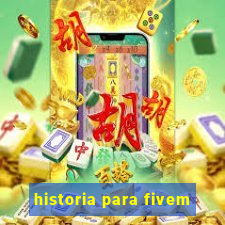 historia para fivem