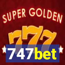 747bet