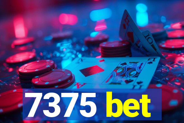 7375 bet