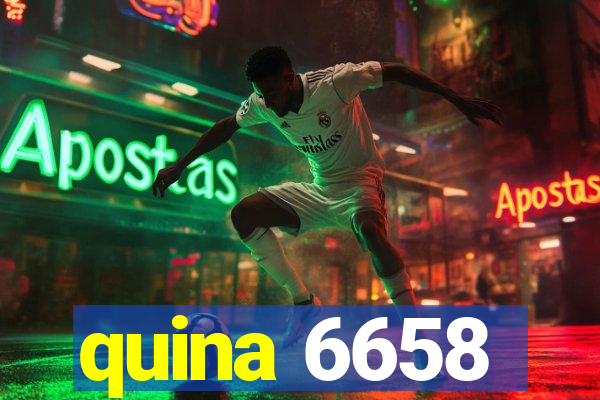 quina 6658