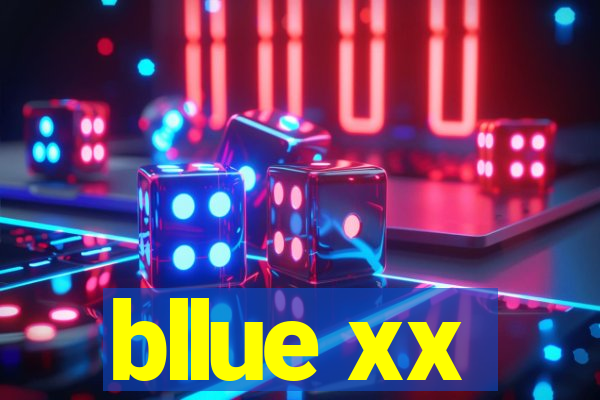 bllue xx