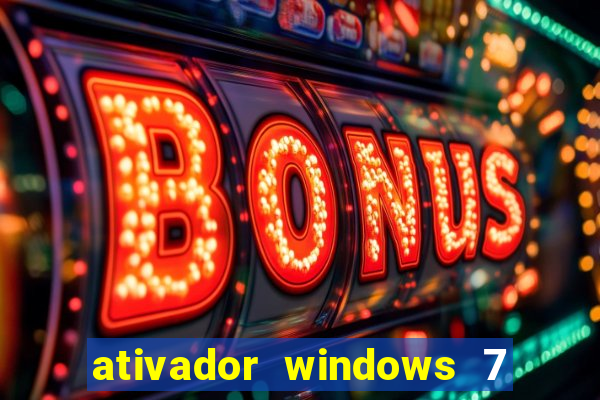 ativador windows 7 ultimate 64 bits download