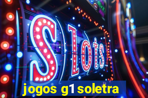 jogos g1 soletra