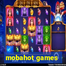 mobahot games