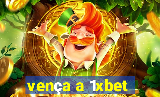 vença a 1xbet