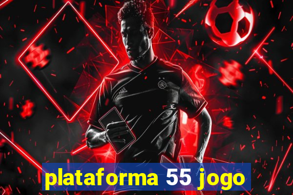 plataforma 55 jogo