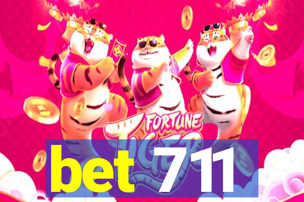 bet 711