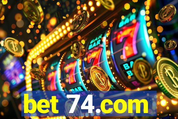 bet 74.com