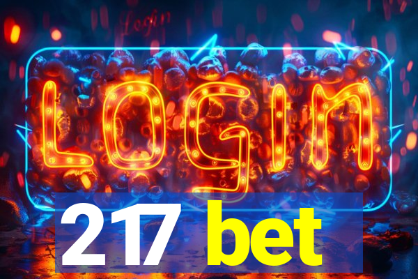 217 bet