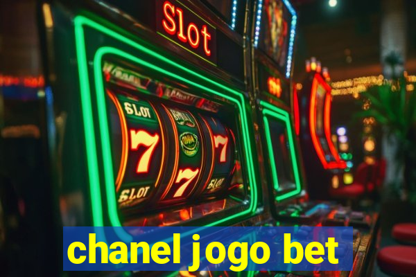 chanel jogo bet