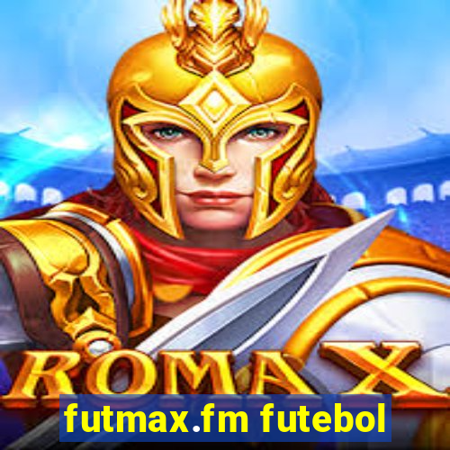 futmax.fm futebol