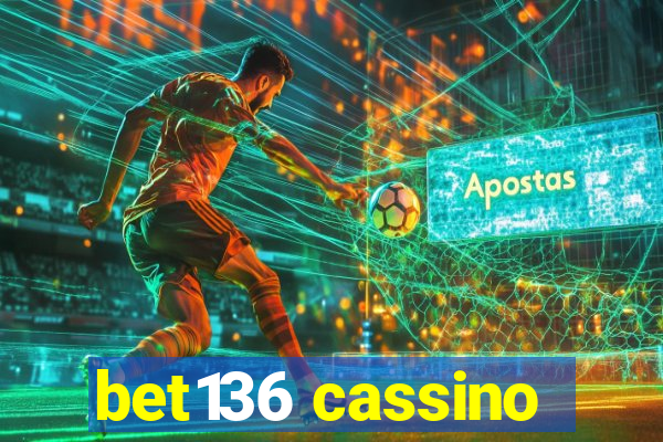 bet136 cassino