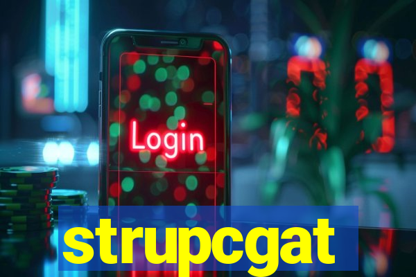 strupcgat