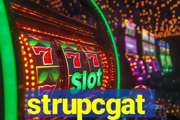 strupcgat