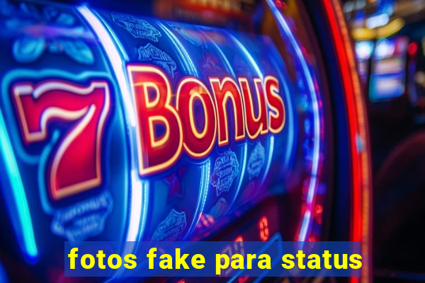 fotos fake para status