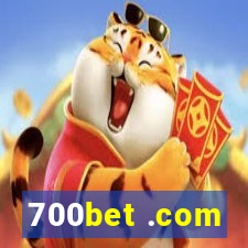 700bet .com