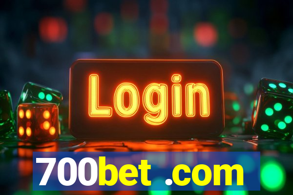 700bet .com