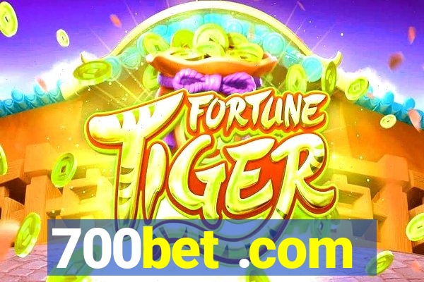 700bet .com