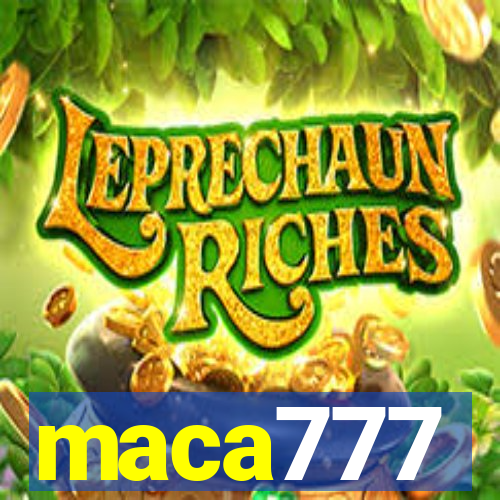 maca777