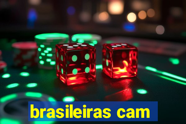 brasileiras cam