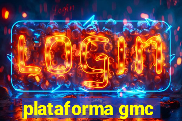 plataforma gmc