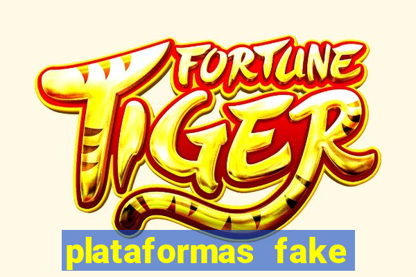 plataformas fake para brincar