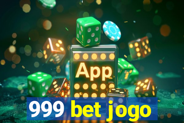 999 bet jogo