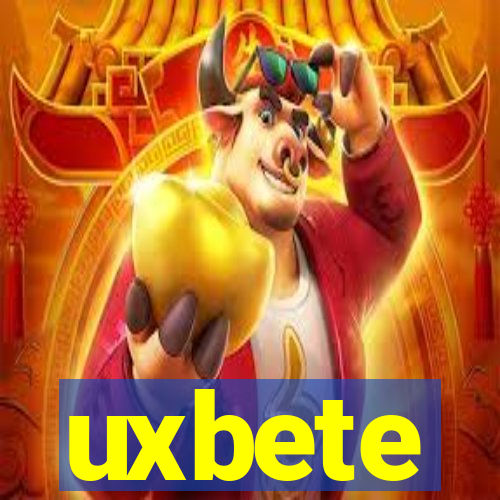 uxbete