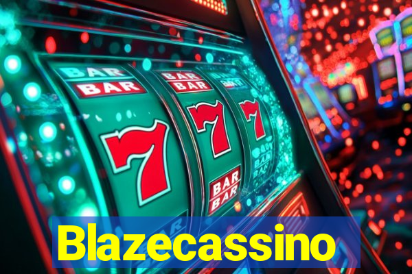 Blazecassino