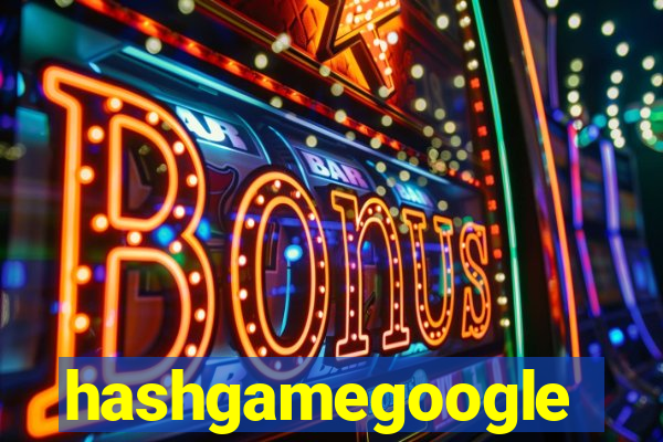 hashgamegoogle