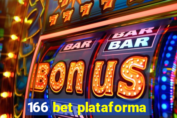 166 bet plataforma