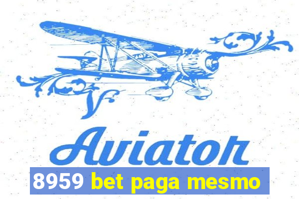 8959 bet paga mesmo