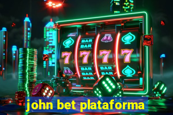 john bet plataforma