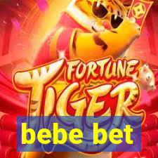 bebe bet