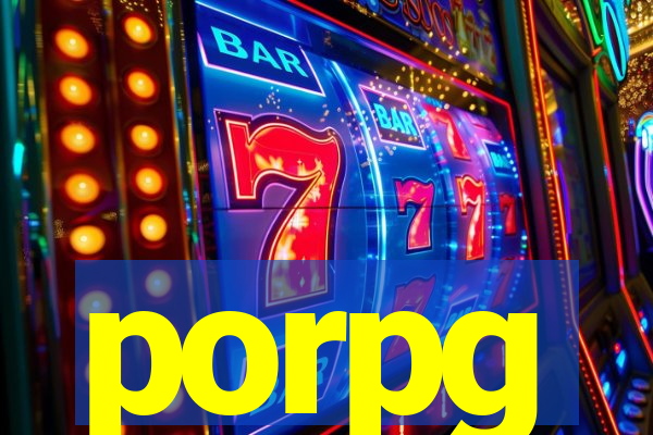 porpg