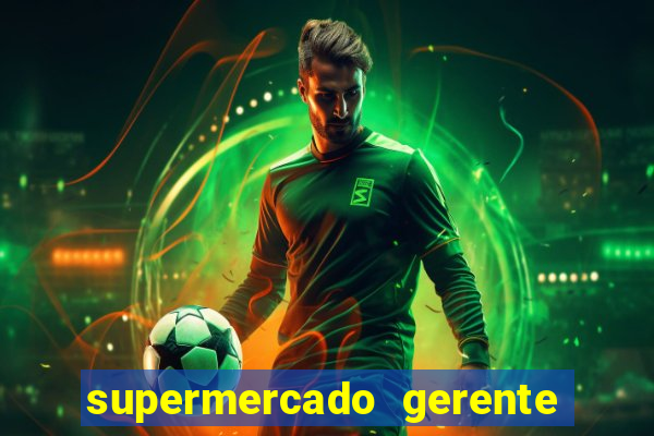 supermercado gerente simulator dinheiro infinito