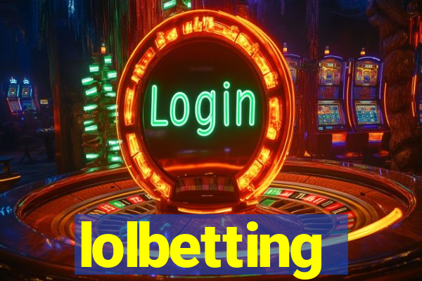 lolbetting