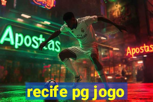 recife pg jogo