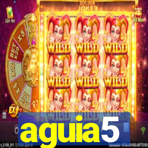 aguia5